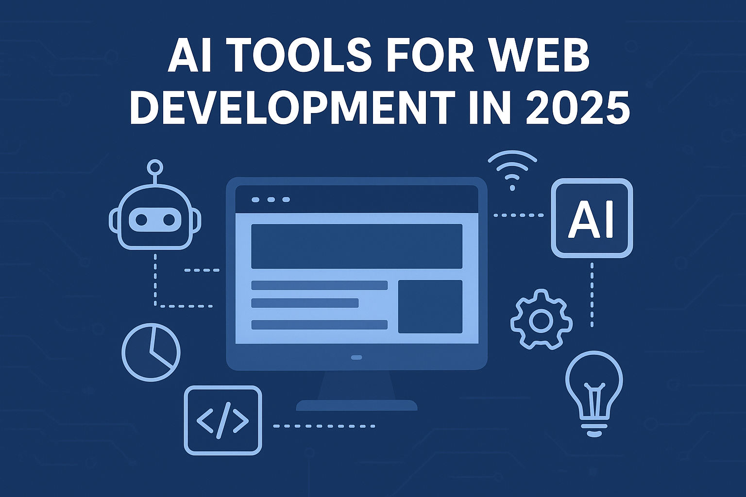 AI tools for web development in 2025 illustrated with a website interface and automation icons.